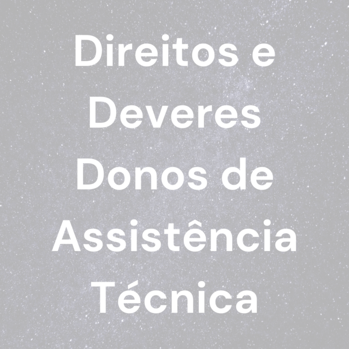 Direitos e Deveres Dono de Assistências